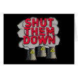 SHUT THEM DOWN Nuclear Power Plant Tshirt Card