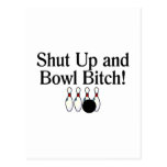 Shut Up and Bowl Bitch 2 Postcard