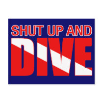 Shut Up And Dive postcards by servopuff Shut Up And Dive postcards