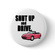 shut up and drive buttons