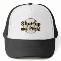 Shut Up And Pitch hats