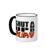 SHUT UP AND PLAY (Basketball) Coffee Mug