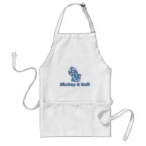 Shut up and Roll Apron
