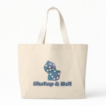 Shut up and Roll bags