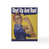 Shut up and RUN!!! Greeting Cards