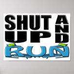 SHUT UP AND RUN (Treadmill) Print