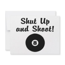 Shut Up And Shoot invitations by TeeZazzle Shut Up And Shoot invitations