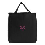 Shut Up!...I am totally cool. Embroidered Bags