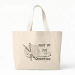 Shut Up I'm Counting Tote Bags