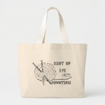 Shut Up I'm Counting Tote Bags