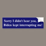 Shut Up Joe! bumper stickers