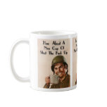 Shut yo' mouth mug