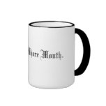 Shut Your Whore Mouth Coffee Mug