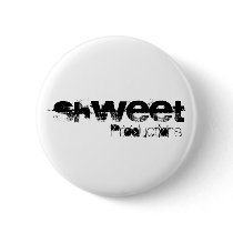 Shweet, Productions buttons by CoShweet Shweet, Productions buttons