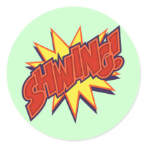 Shwing! Round Sticker