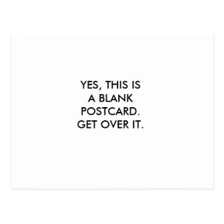 SÍ, ESTO ES UN POSTCARD.GET EN BLANCO SOBRE ÉL TARJETA POSTAL