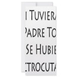 Si Tuviera Un Padre Tonto Ya Se Hubiera Electrocut rack cards