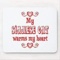 Siamese Cats Warm My Heart mousepads