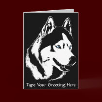 Siberian Husky Card / Alaskan Malamute Card - Cust cards