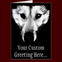 Siberian Husky Card Malamute Wolf Dog Card Custom