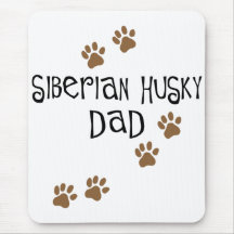 Siberian Husky Dad Mouse Pad