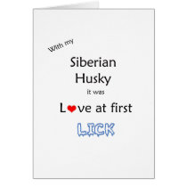 Siberian Husky Love at First Lick cards by GreyWolfCreation Siberian Husky Love at First Lick cards