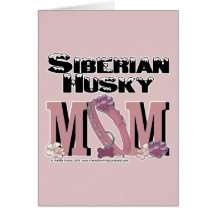 Siberian Husky MOM Cards
