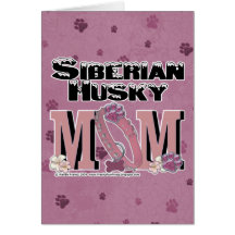 Siberian Husky MOM Greeting Cards