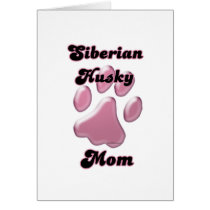 Siberian Husky Mom Pink Pawprint  Card