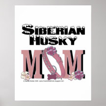 Siberian Husky MOM Posters