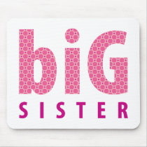 SIBLINGS COLLECTION - big sister {pink} mousepads by simplysweetart SIBLINGS COLLECTION - big sister {pink} mousepads