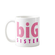 SIBLINGS COLLECTION - big sister {pink} mugs by simplysweetart SIBLINGS COLLECTION - big sister {pink} mugs
