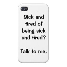 Sick and tired? iPhone case Cover For iPhone 4
