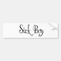 Sick Boy - B&W Bumper Sticker