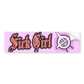 sick girls Punk SICK GIRL PUNK ROCK MUSIC bumpersticker