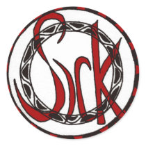 sick saying clean look stickers