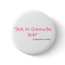 sick sick sick buttons by bonzie105 sick sick sick buttons