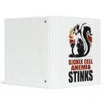 Sickle Cell Anemia Stinks binders