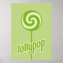 sickly sweet green lollypop posters