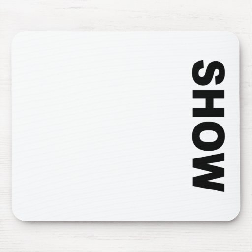 Side Show Mouse Pads