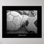 Sidelined posters