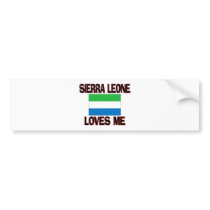 Sierra Leone Loves Me bumper stickers