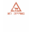 sign - no tipping t-shirts