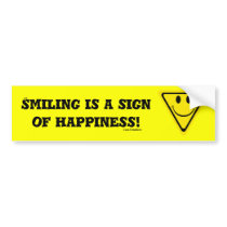 Sign of Happiness bumper stickers