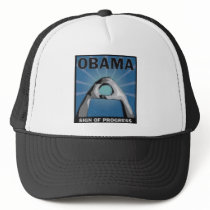 Sign of Progress-Obama hats by talliktok_katauyak Sign of Progress-Obama hats