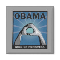 Sign of Progress-Obama Fridge Magnet