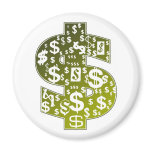 Sign Of The Dollar Fridge Magnet