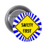 sign, safety first pin
