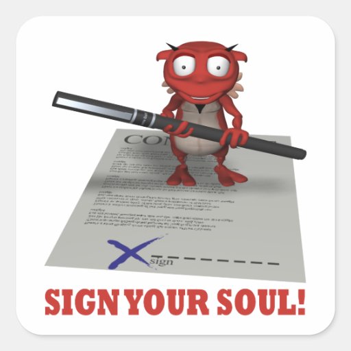 Sign Your Soul To The Devil Stickers