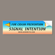 SIGNAL-INTENTION bumper stickers by gridlocksmith SIGNAL-INTENTION bumper stickers